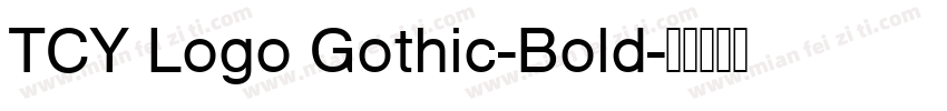 TCY Logo Gothic-Bold字体转换